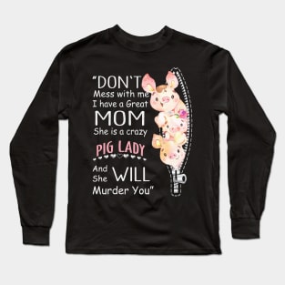 Funny Pig mommy. Long Sleeve T-Shirt